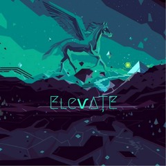 Elevate (Official Track)