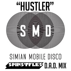 Hustler (Spinstyles D.A.D. MIX)