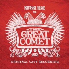 No One Else - Natasha Pierre and the Great Comet of 1812
