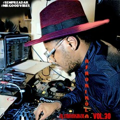 DJ MIROKIKOLA-AFROKIKOLA VOL.30