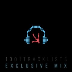 Exclusive 1001 Tracklists Mix