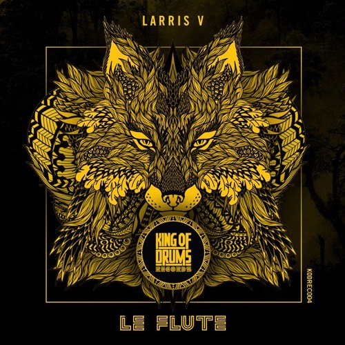 Larris V - Le Flute (Original Mix)