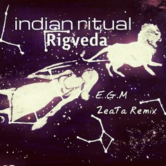 Rigveda -{Remix}-Indian Ritual
