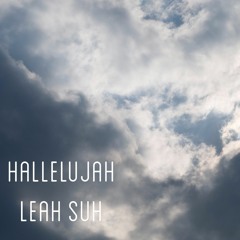 Hallelujah (Cover by Leah Suh)
