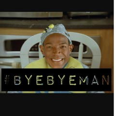 Too Major - #ByeByeMan