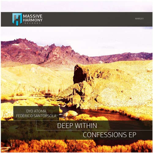 MHR201 Deep Within - Confessions EP [Out February 20]