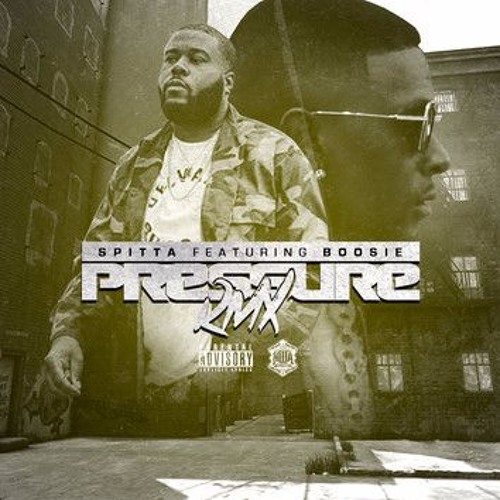 Spitta - Pressure (Remix) (feat. Boosie Badazz)