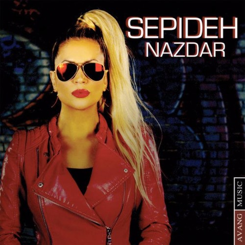 Stream Sepideh - Nazdar.mp3 by Schubert Avakian | Listen online for free on  SoundCloud