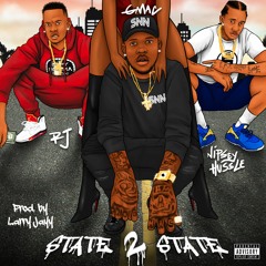 Gmac - State 2 State ft Nipsey Hussle & RJ