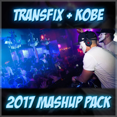 Transfix + Kobe 2017 Mashup Pack [FREE DOWNLOAD]