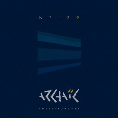Archaic Podcast 139 - Nrlx09