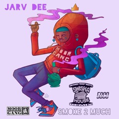 "Smoke 2 Much" SWISHA HOUSE (DJ Michael "5000" Watts RMX)