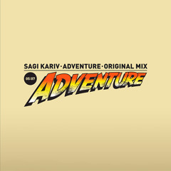 Sagi Kariv - Adventure (Original Mix)