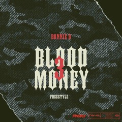 Blood Money III (freestyle)