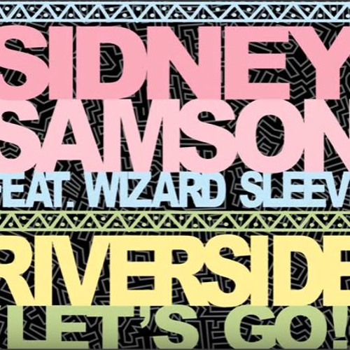Riverside (Lets Go) TC Dirty Remix