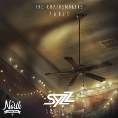 The Chainsmokers - Paris (Syzz Remix) [TNC EXCLUSIVE]