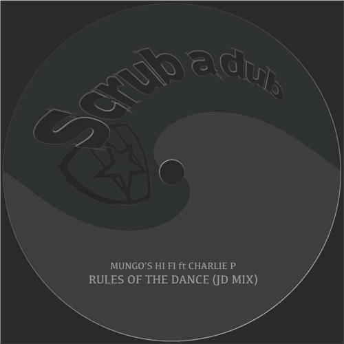 Mungo's Hi Fi - Rules of the dance ft. Charlie P (JD mix) [Preview]