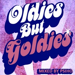 DJ Psiho - Oldies But Goldies