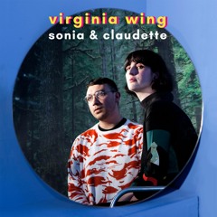 Virginia Wing - Sonia & Claudette