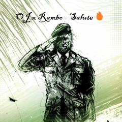 OJ X Rambo - Salute
