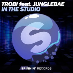 Trobi feat. Junglebae - In The Studio [OUT NOW]