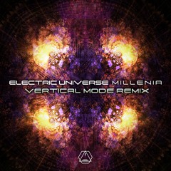 Electric Universe - Millenia (Vertical Mode Remix) - SAMPLE