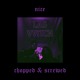 on LAS VVITCH (i) NICE / CHOPPED &amp; SCREWED
