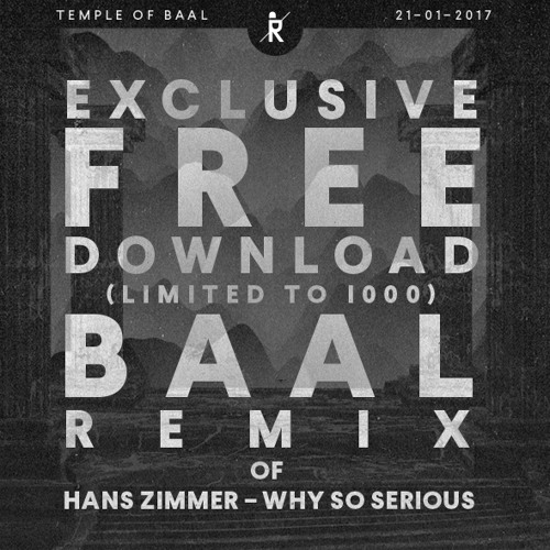 BAAL Remix of "Why So Serious" - Hans Zimmer