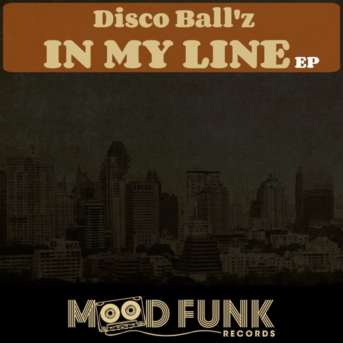 Disco Ball'z - IN MY LINE (Original Mix) // MFR050