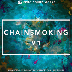Echo Sound Works - Chainsmoking V.1