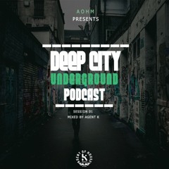 AOHM PRESENTS DEEP CITY UNDERGROUND PODCAST