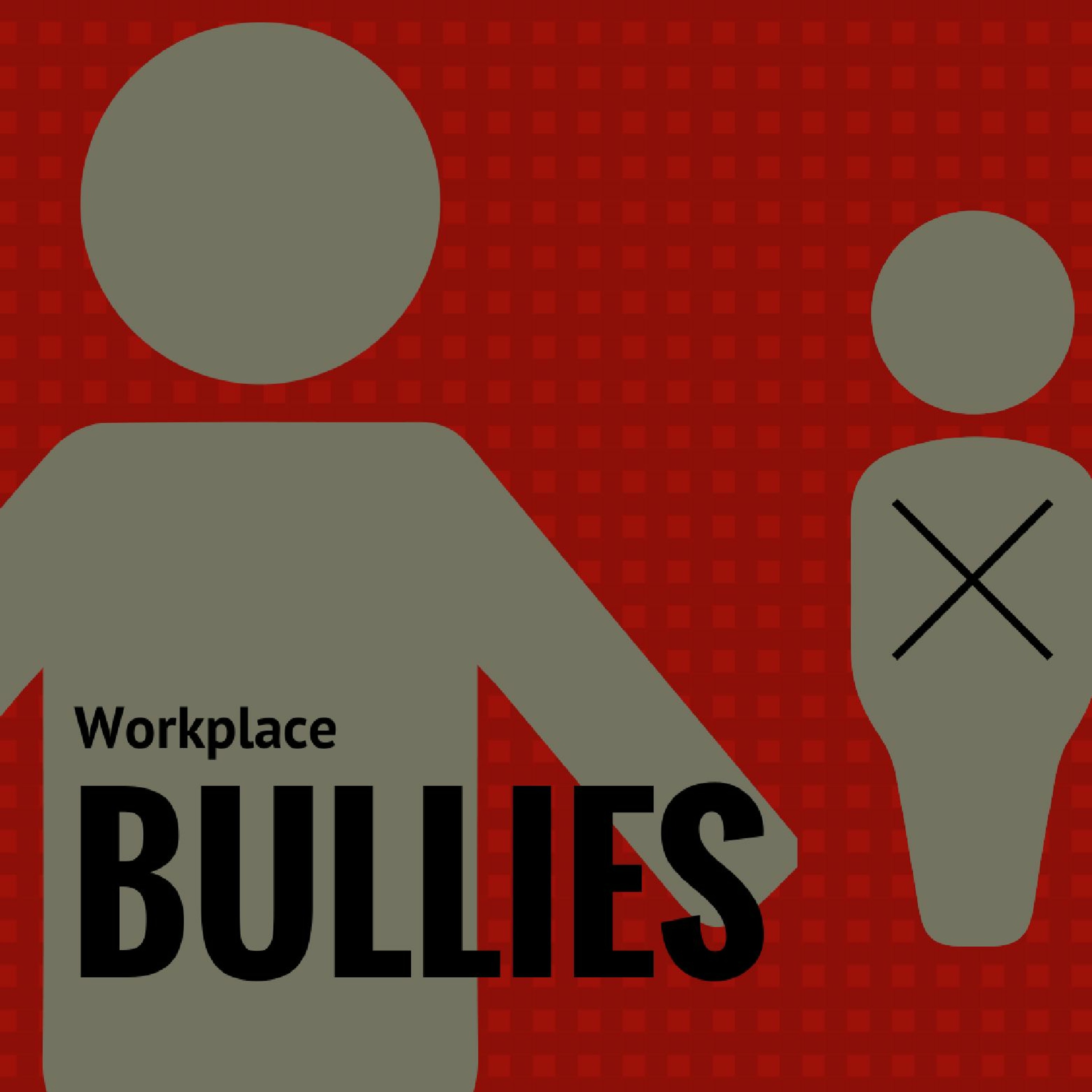 Bullying in the Workplace: How To Recognize and Stop It episode artwork
