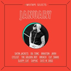 CS Mixtape Selects • January