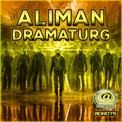 AOR075 - 01 - ALIMAN - DRAMATURG - OUT NOW EXCLUSIVE TO JUNO DOWNLOAD