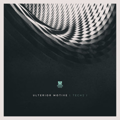 Ulterior Motive - Tech2