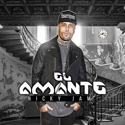 Stream Nicky Jam - El Amante (DjAndresD) by Andres D | Listen online for  free on SoundCloud
