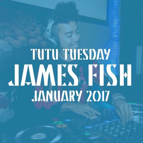 James Fish @ Tutu Tuesday Jan 2017 (with R.Fentz)