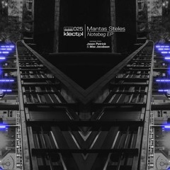 Mantas Steles - Treuse (Original Mix) // Klectik 025