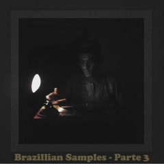 Brazilian Samples - Parte 3