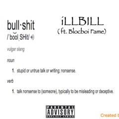 Bullshit (ft. BlocBoi Fame)