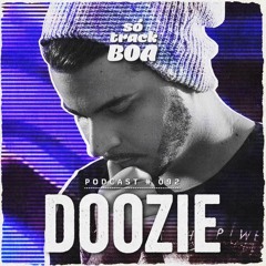 Doozie - SOTRACKBOA @ Podcast # 092 [Authorial Mix]