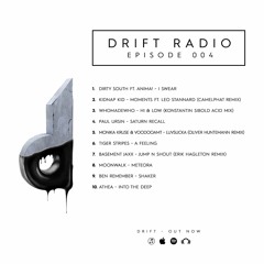 Drift Radio Episode 004