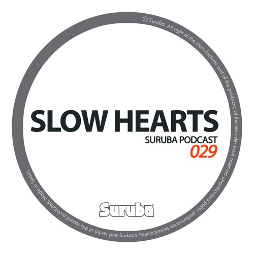 Suruba Podcast 029 Mixed By Slow Hearts (January 2017)