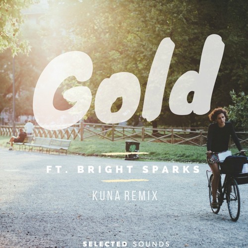 Sebastien ft. Bright Sparks - Gold (MOWOKA Remix)