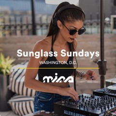 Mina @ Sunglass Sundays (Washington, D.C.)