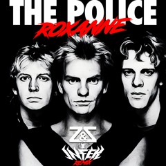 The Police - Roxanne (Z & Z X INFEK Remix) FREE DOWNLOAD
