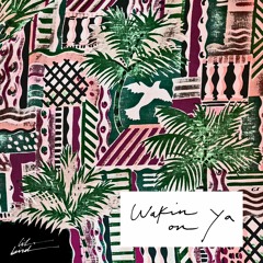 Wakin On Ya (Prod. by DROK)