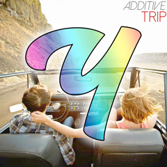 Additive Trip (Original Mix)