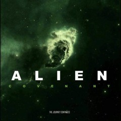 Alien: Covenant - Demo Trailer Soundtrack by Adam Cook
