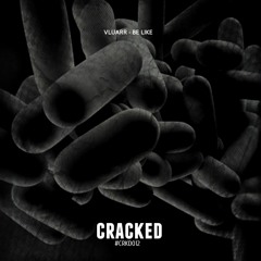 Vluarr - Be Like [Out Now]